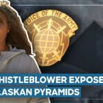 2024年 Government Whistleblower Exposes The Alaskan Black Pyramid | Aliens In Alaska