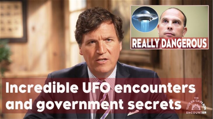 2024年 Tucker Carlson 2/5/24 UFO | Tucker Carlson Tonight February 5, 2024