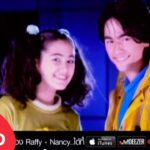 2024年 UFO : Raffy & Nancy ราฟฟี่ & แนนซี่ [Official MV]