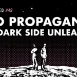 2024年 WEAPONIZED : EPISODE #49 : UFO Propaganda – The Dark Side Unleashes