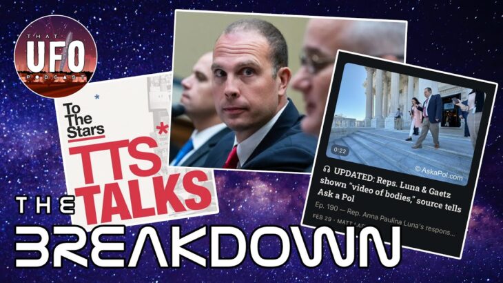 2024年 Videos of Non-Human Bodies, Grusch Op-Ed, ToTheStars Talks & More || The Breakdown