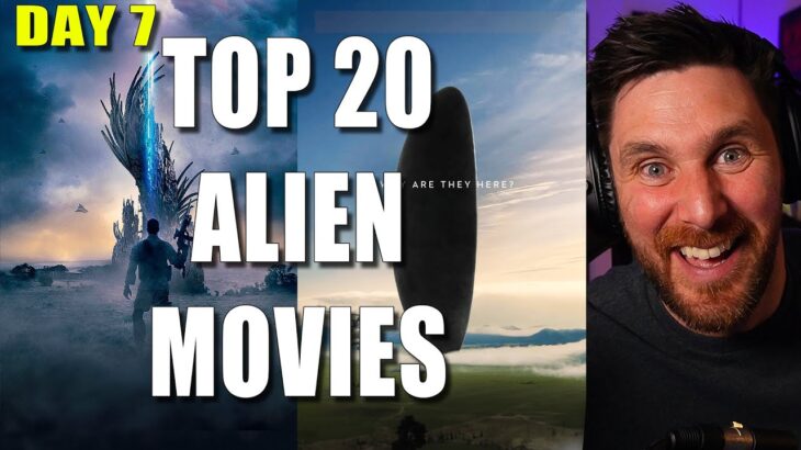 2024年 Alien And UFO Week – Day 7 – Top 20 Alien Films Reaction