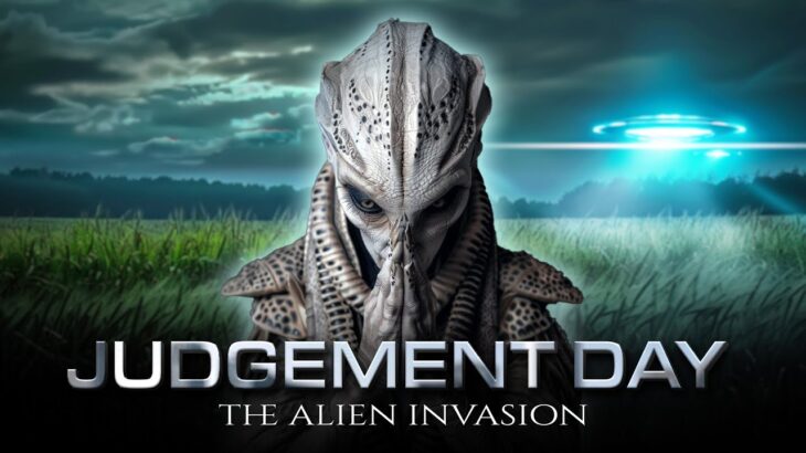 2024年 JUDGEMENT DAY | The Alien Invasion – UFO Documentary 2024 by Paul Wallis