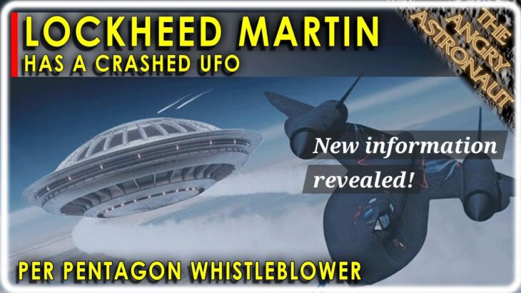 2024年 Lockheed Martin has a crashed UFO!  Pentagon Whistleblower provides new details, but are they true?