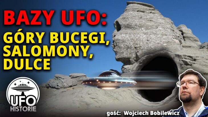 2024年 Bazy UFO: Bucegi, Salomony, Dulce – ufo historie, cielebiaś, bobileiwcz