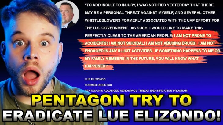 2024年 Pentagon THREATEN Lue Elizondo’s LIFE Over His UFO Exposure