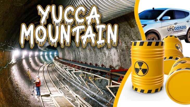 2024年 UFO Sightings at Nevada’s Yucca Mountain Nuclear Waste Repository