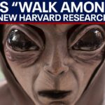 2024年 Aliens are already on Earth, new Harvard study speculates | LiveNOW from FOX