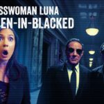 2024年 Congresswoman Luna: ‘I Was Men in Blacked!’ – UFO Cover-Up Expose