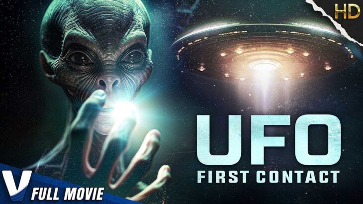 2024年 UFO: FIRST CONTACT | EXCLUSIVE ALIEN DOCUMENTARY | V MOVIES ORIGINAL