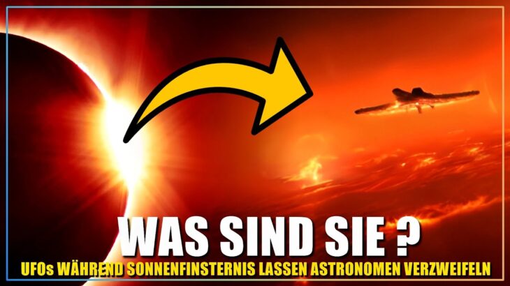 2024年 UFOs an der Sonne lässt Astronomen verzweifeln | Klares UFO Video | Geborgenes UFO fotografiert?