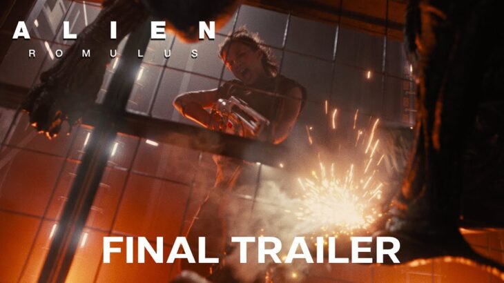 2024年 Alien: Romulus | Final Trailer