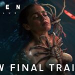 2024年 Alien: Romulus | New Final Trailer