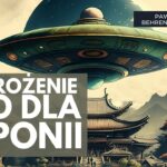 2024年 Czy Japonia stawi czoło atakowi UFO? | Paweł Behrendt