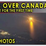 2024年 New footage!!  UFO Outbreak in Canada!!  And not for the first time!