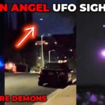 2024年 Shocking UFO Sightings in California Caught on Camera, Aliens are Demons and Fallen Angels