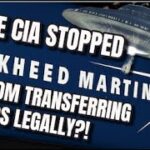 2024年 WTF?! Lockheed Martin attempted to transfer a UFO legally and the CIA blocked them?