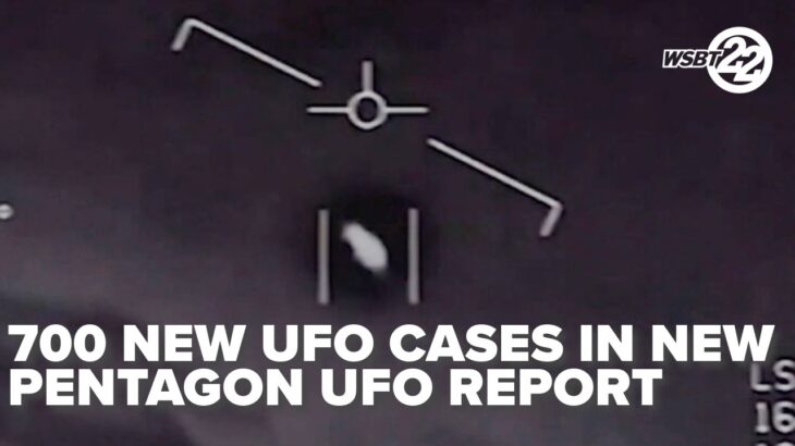 2024年 700 new UFO cases in the new Pentagon UFO report, several unexplained