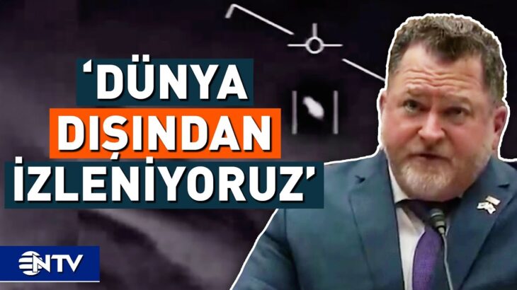 2024年 ABD’de Çarpıcı Kongre! UFO’ların Gerçekliğini Doğruladı | NTV