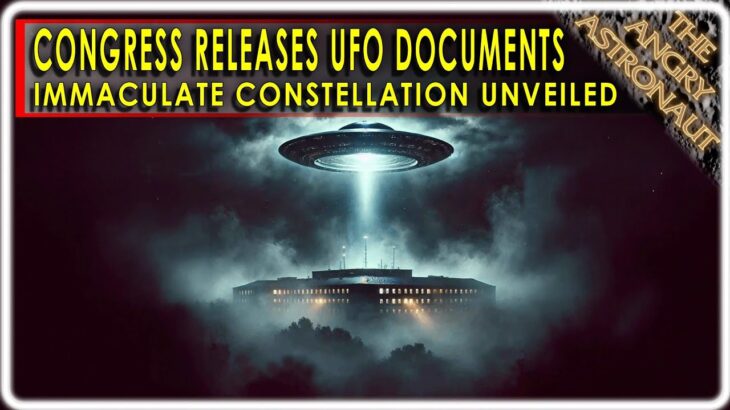 2024年 Congress releases shocking UFO documents!  Immaculate Constellation analysis!