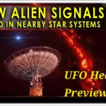 2024年 UFO Hearing Tomorrow!  PLUS 8 NEW Extraterrestrial Signals detected in nearby star systems!