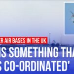 2024年 Unidentified drones continue to fly over US military bases in UK | LBC