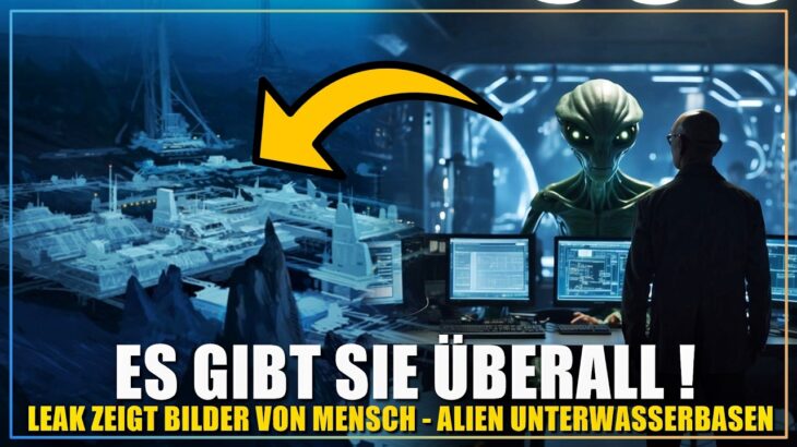 2024年 Grade passiert: Bilder zeigen geheime Mensch – Alien Unterwasserbasen ?!