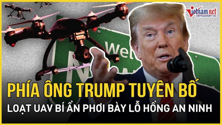 2024年 Phía ông Trump tuyên bố loạt UFO bí ẩn phơi bày lỗ hổng an ninh Mỹ | Báo VietNamNet