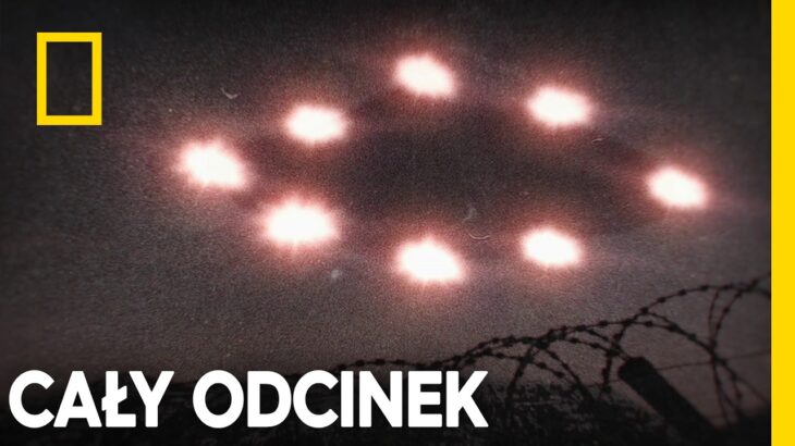 2024年 UFO: Przełomowe śledztwa — Nuklearna interwencja [CAŁY ODCINEK]