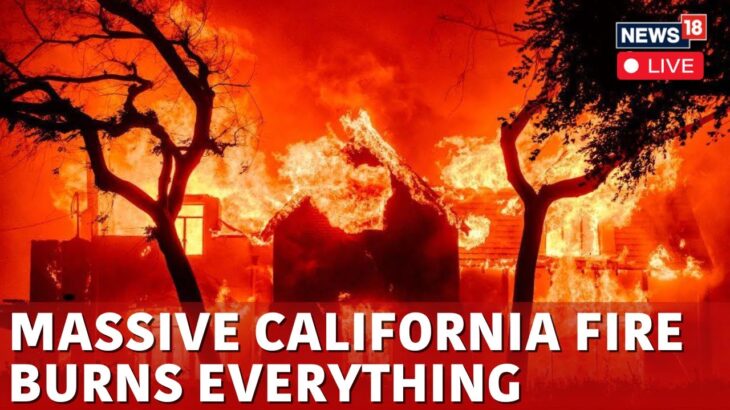 2024年 LA Wildfires 2025 LIVE | Deadly California Fires Death Toll On The Rise Again | US News | N18G