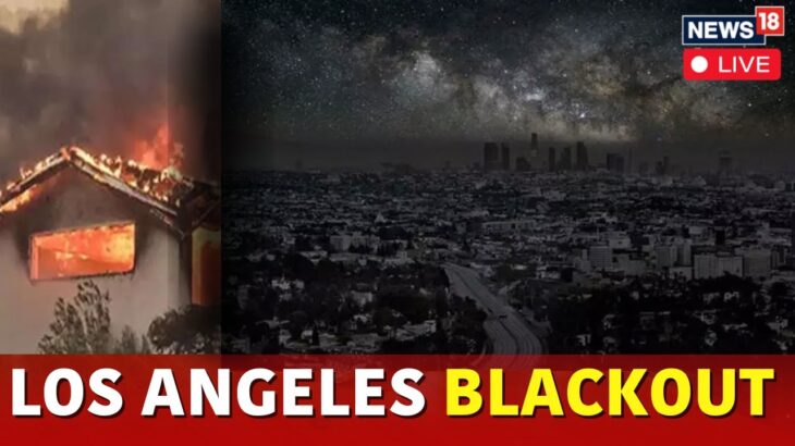 2024年 Los Angeles Fire LIVE Update | Power Outages In Los Angeles | California Wildfire Updates | N18G