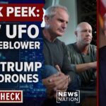 2024年 New UAP whistleblower describes ‘egg-shaped’ object; Trump pledges drone report | Reality Check