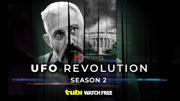 2024年 TMZ Presents: UFO Revolution Season 2 | WATCH NOW