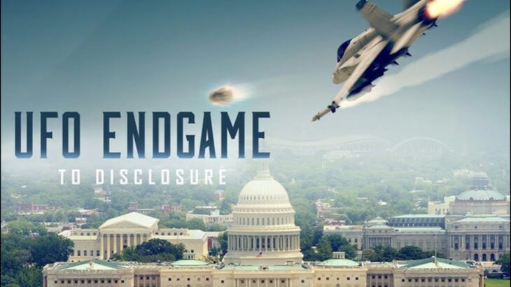 2024年 UFO Endgame to Disclosure | Full Documentary