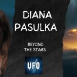 2024年 Diana Pasulka: Beyond the stars || That UFO Podcast