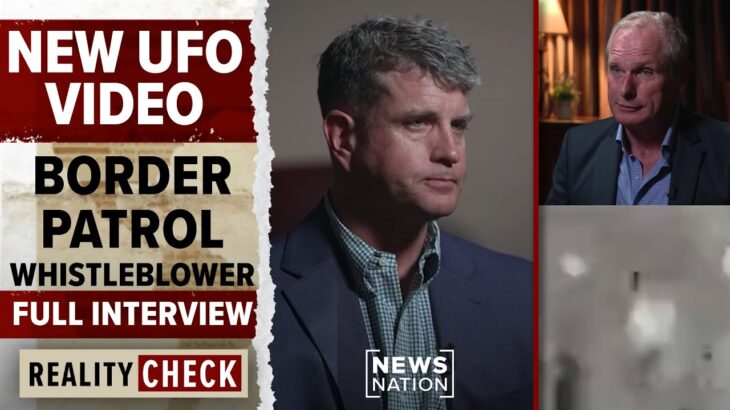 2024年 UFOs at the border: Whistleblower’s new video | Reality Check