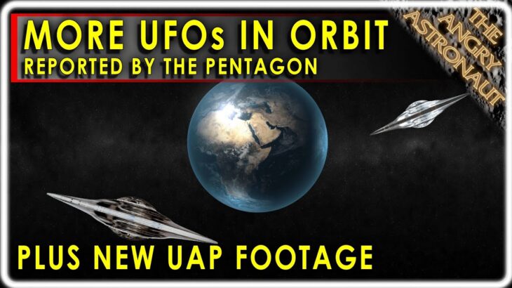 2024年 Pentagon unveils new UFO footage, reports dozens of UAP in orbit!  Plus, new Australia UFO case!