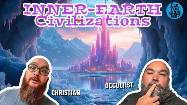 Inner-Earth Civilizations | Agartha, Shambala, and the account of Admiral Byrd