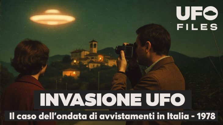 2024年 UFO Files #7: Invasione UFO in Italia – 1978