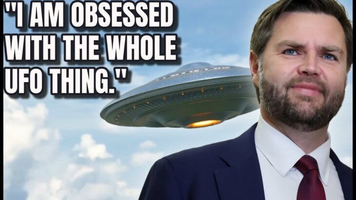 2024年 VICE PRESIDENT VANCE OBSESSED WITH UFO TOPIC. Will he actually look for answers?