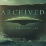 2024年 Trailer Release – Archived: Exploring Australia’s UFO Files