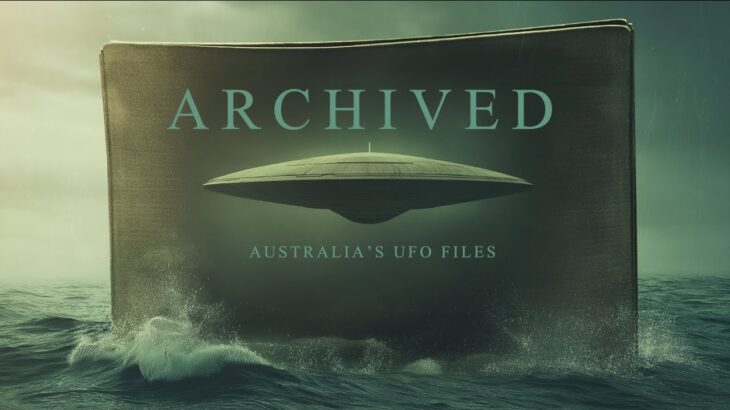 2024年 Trailer Release – Archived: Exploring Australia’s UFO Files
