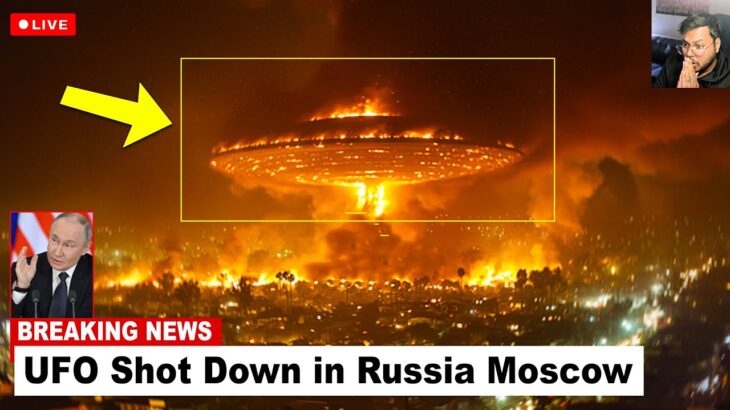 2024年 UFO Shot Down in Russia Moscow‼️😨 Real UFO Sightings 2025