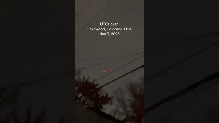 2024年 Three spheres over Colorado, USA Nov 5, 2025 UFO UAP paranormal sighting news 📰 it was aliens 👽